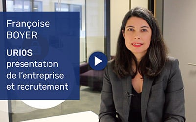 Vidéo : Urios – Présentation de l’entreprise et recrutement