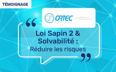 Témoignage : Groupe ORTEC livre son retour d’expérience