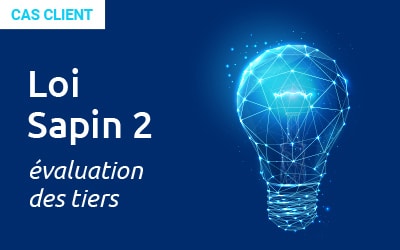 Cas Client : Loi Sapin 2 : évaluer les risques de corruption
