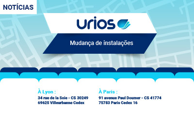 Urios com novas instalacões em Paris e Lyon